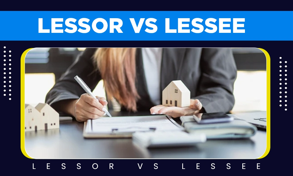 Lessor vs Lessee